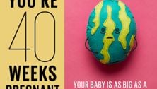 Your pregnancy: 40 weeks